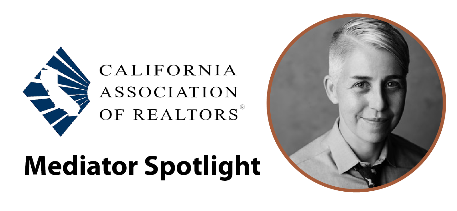 california-association-of-realtors-mediator-spotlight